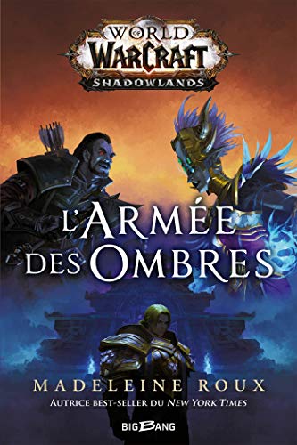 World of WarCraft Shadowlands : World of WarCraft : L'armée des ombres