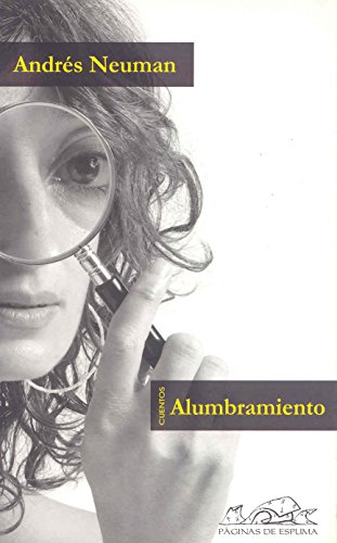 Alumbramiento (Voces/ Literatura)