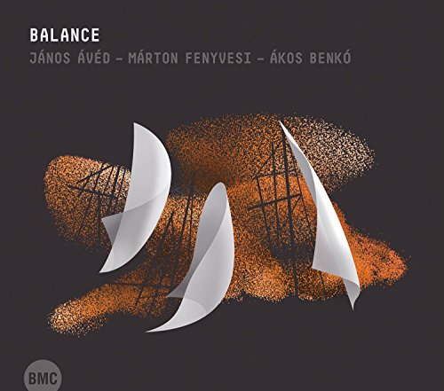 Balance / Janos Aved - Marton Fenyvesi - Akos Benko