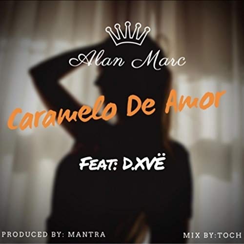 Caramelo de Amor (feat. D.Xve)