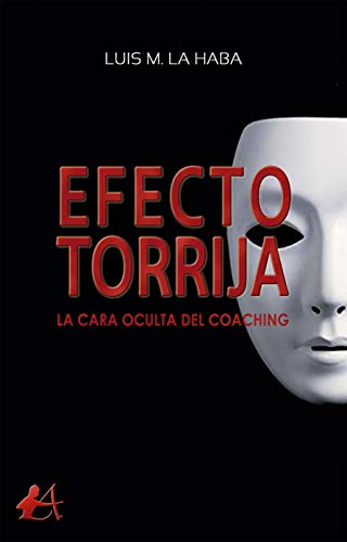 Efecto torrija: La cara oculta del coaching