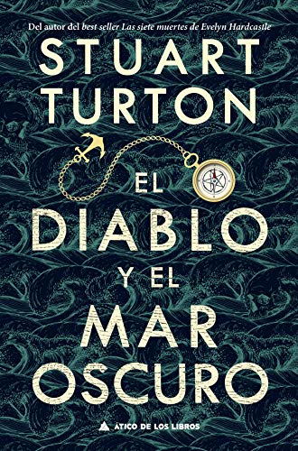 El diablo y el mar oscuro (Ático de los Libros nº 71)