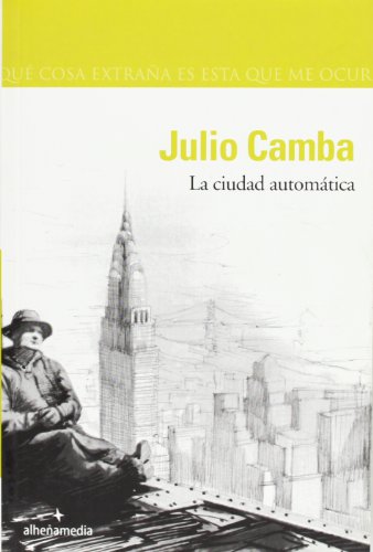 La ciudad automática (Alhena Literaria)