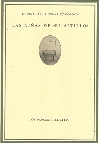 Niñas Del Altillo, Las