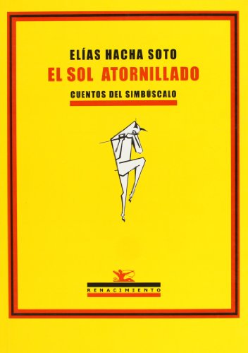 Sol Atornillado. Cuentos Del (Otros títulos)