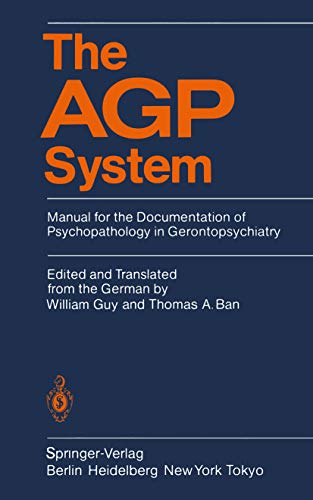 The AGP System: Manual for the Documentation of Psychopathology in Gerontopsychiatry (English Edition)