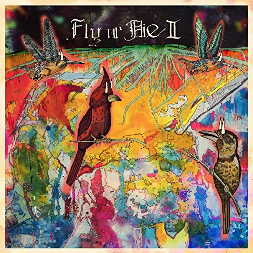 Fly Or Die II: Bird Dogs Of Paradise [Vinilo]