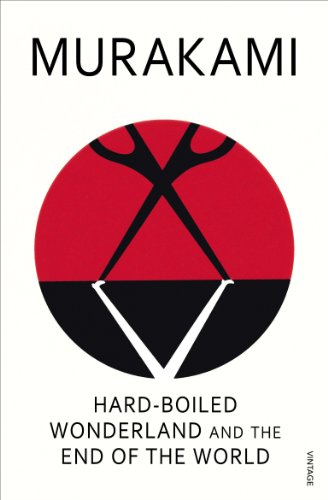 Hard-Boiled Wonderland and the End of the World (English Edition)