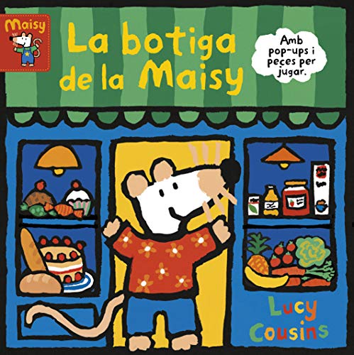 La botiga de la Maisy (La Maisy. Mans petitones)