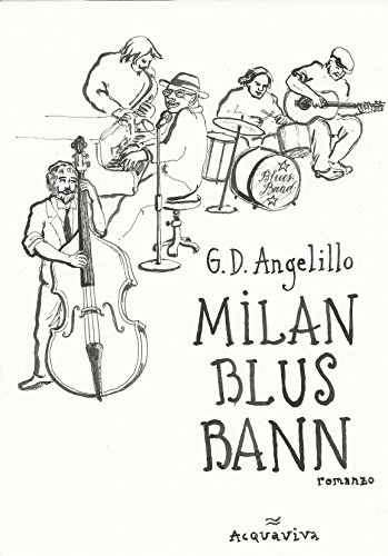 MILAN BLUS BANN 3: romanzo (Italian Edition)