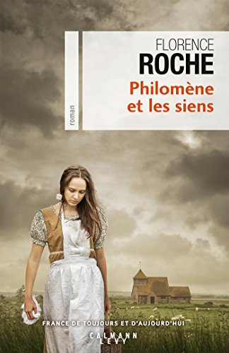 Philomène et les siens (Cal-Lévy-Territoires) (French Edition)