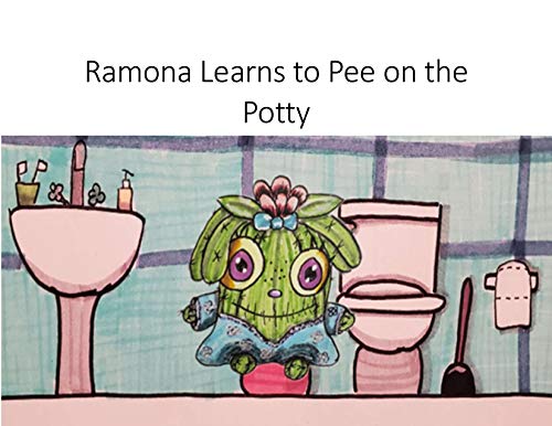 Ramona Learns to Pee on the Potty (Ramona the Cactus) (English Edition)