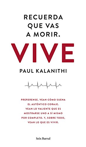 Recuerda que vas a morir. Vive (Los Tres Mundos)