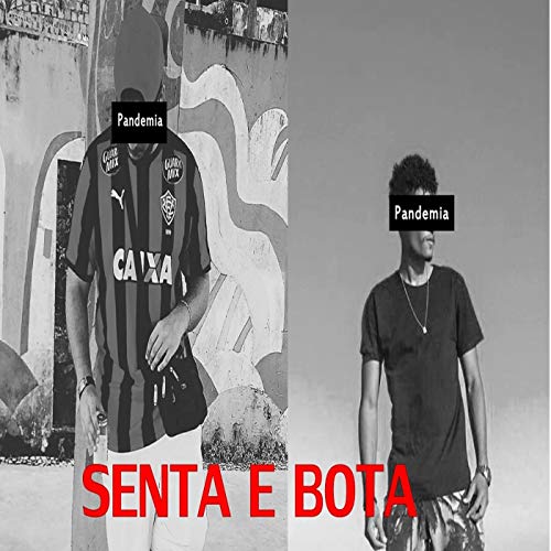 Senta e Bota