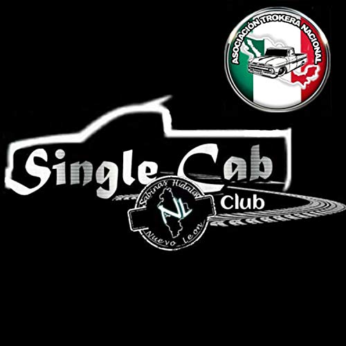 Single Cab, Vol. 1 (feat. Bueto Lopez) [Explicit]