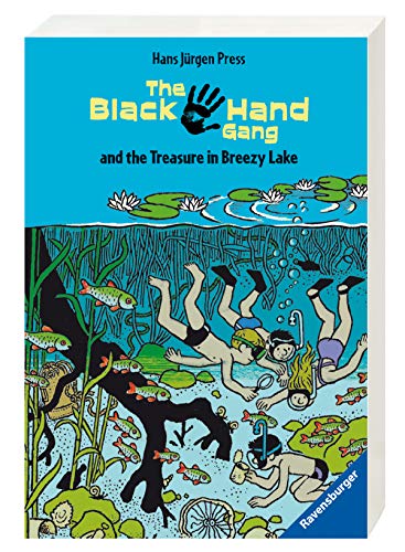 The Black Hand Gang and the Treasure in Breezy Lake: Englische Ausgabe mit vielen Vokabeln (Ravensburger Taschenbücher)