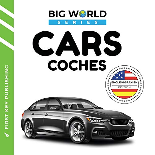 Cars / Coches: First Key Kids Bilingual Spanish English Book