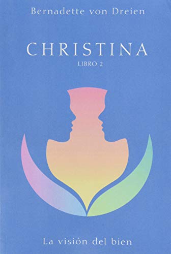 Christina Libro 2: La visión del bien