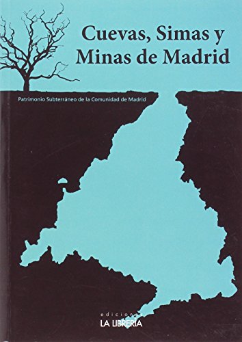 Cuevas, Simas y Minas de Madrid