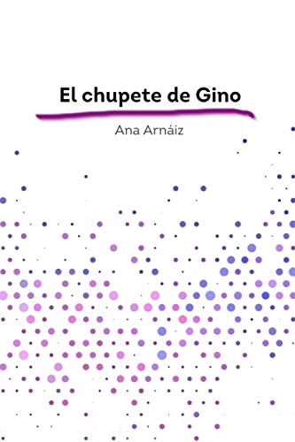 El chupete de Gino