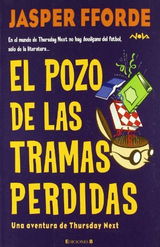 El pozo de las tramas perdidas (Thursday Next 3)