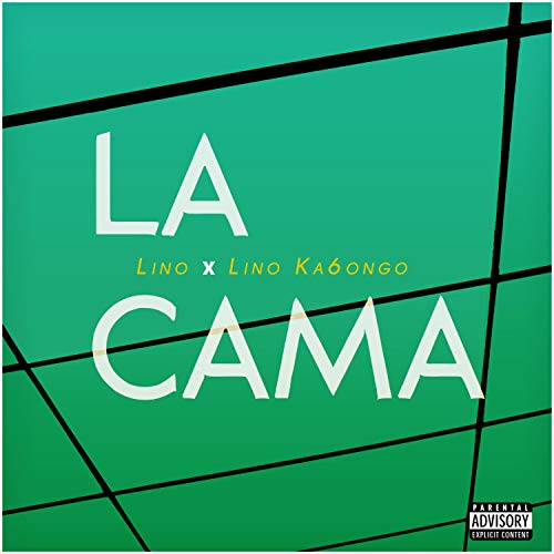 La Cama (feat. Lino Ka6ongo) [Explicit]