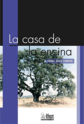 La casa de la encina