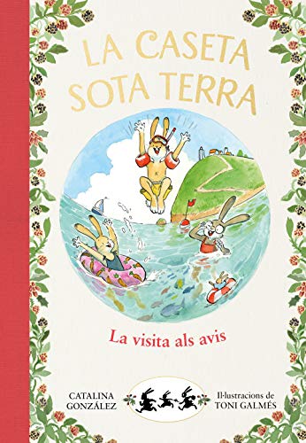 La visita als avis (La caseta sota terra 4)