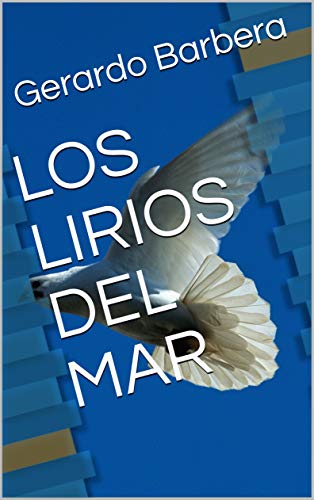 LOS LIRIOS DEL MAR