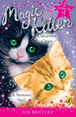 Magic Kitten Duos: A Summer Spell and Classroom Chaos (English Edition)