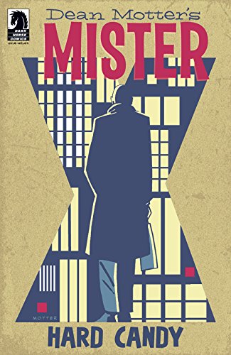 Mister X: Hard Candy (English Edition)