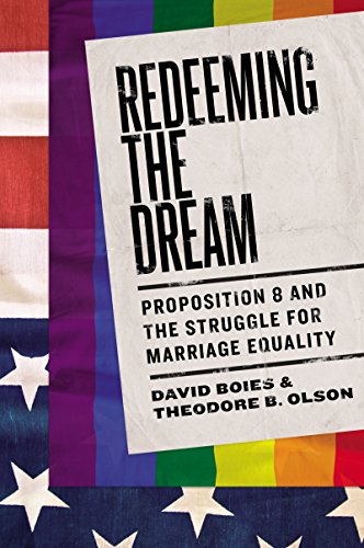 Redeeming the Dream: The Case for Marriage Equality (English Edition)