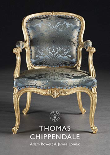 Thomas Chippendale (Shire Library)