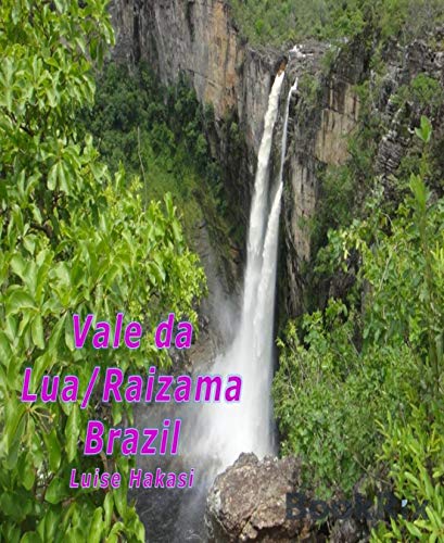 Vale da Lua/Raizama, Brazil (English Edition)