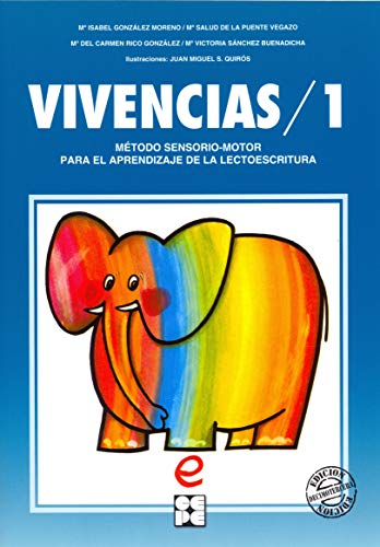 Vivencias 1. Método sensoriomotor para el aprendizaje de la lectoescritura (4 años): 9 (Lectura y escritura)