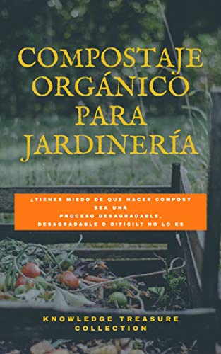 Compostaje orgánico para jardinería