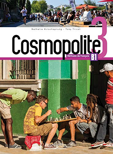 Cosmopolite. Livre eleve. Per le Scuole superiori. Con e-book. Con espansione online. Con DVD-ROM. Con Libro: Parcours (Vol. 3): Livre de l'eleve B1 + DVD-Rom + Parcours digital