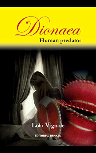 Dionaea: Human Predator (English Edition)