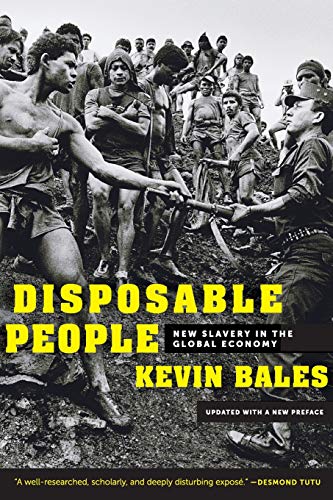 Disposable People: New Slavery in the Global Economy