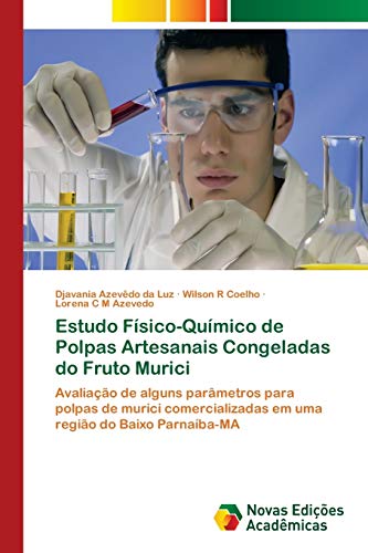 Estudo Físico-Químico de Polpas Artesanais Congeladas do Fruto Murici