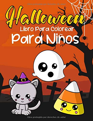 Halloween Libro Para Colorear Para Niños: Animales Bonitos En Disfraz Libros Para Niños y Niñas Dibujos De Miedo Para Colorear Para Niños Pequeños Fácil De Dibujar Dia De Las Brujas