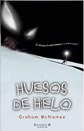 HUESOS DE HIELO (SIN LIMITES)