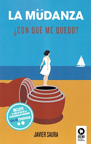 La mudanza: ¿Con qué me quedo? (Estilo de vida)