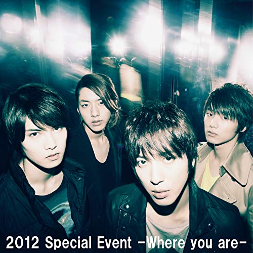 Mr.KIA (Live-2012 Special Event -Where you are-@TOKYO DOME CITY HALL, Tokyo)