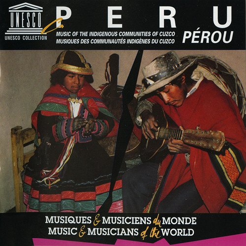 Music of Indigenous Communities of Cuzco - Peru