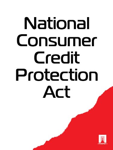 National Consumer Credit Protection Act (English Edition)