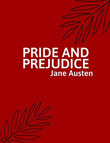 Pride and Prejudice by Jane Austen