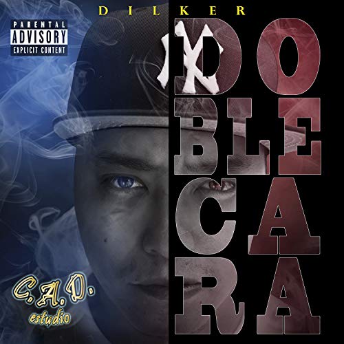 Doble Cara (Versión Remasterizada) [Explicit]