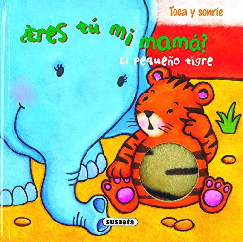 El pequeño tigre (¿Eres tú mi mamá?)