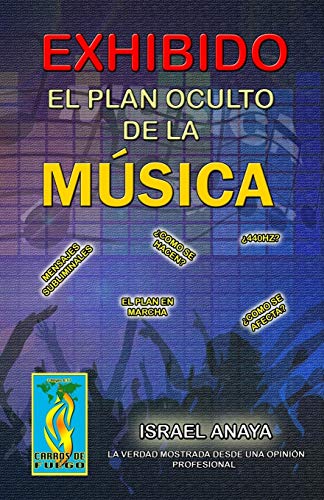 Exhibido, el plan oculto de la música.